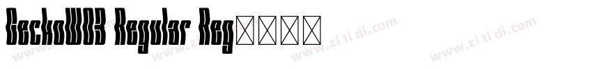 GeckoW03 Regular Reg字体转换